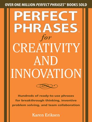 cover image of Perfect Phrases for Creativity and Innovation